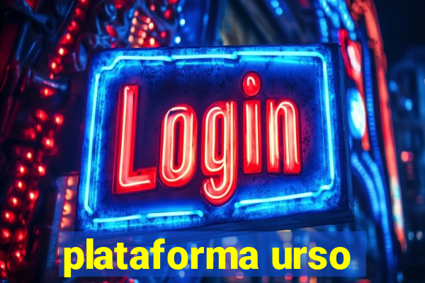 plataforma urso